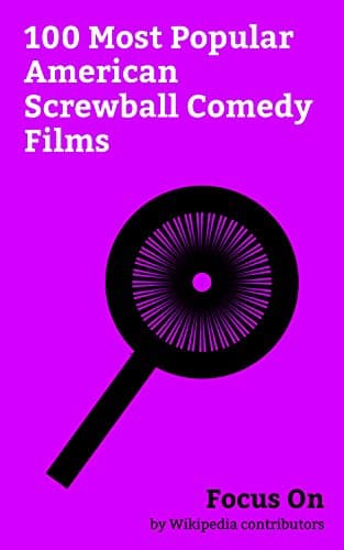 Image of Focus On: 100 Most Popular American Screwball Comedy Films: This Is the End, The Mask (film), Mrs. Doubtfire, Mr. & Mrs. Smith (2005 film), Caddyshack, ... Family Values, Hot Tub Time Machine, etc.