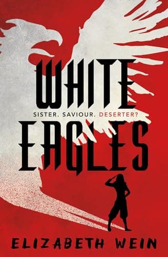 Image of White Eagles: (Dyslexia-friendly)