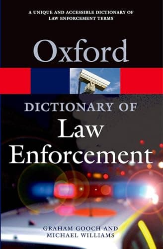 Image of A Dictionary of Law Enforcement