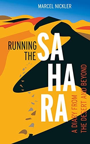 Image of Running the Sahara: A diary from the desert and beyond