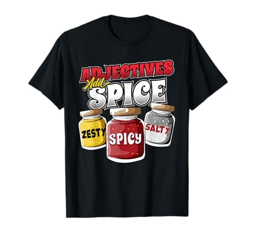 Image of Adjectives Add Spice English Teacher Pun Grammar Humor T-Shirt