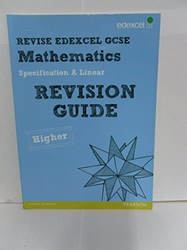 Image of Revise Edexcel GCSE Mathematics Spec A Higher Revision Guide (REVISE Edexcel GCSE Maths 2010)