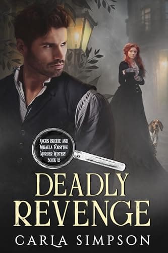 Image of Deadly Revenge (Angus Brodie and Mikaela Forsythe Murder Mystery Book 15)