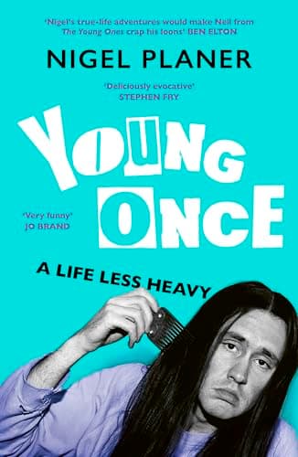 Image of Young Once: A Life Less Heavy