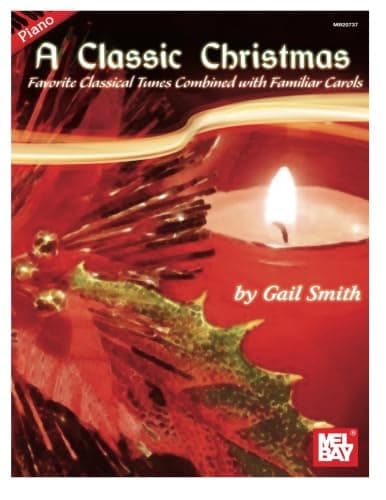 Image of A Classic Christmas: Favorite Classical Tunes Combined with Familiar Carols