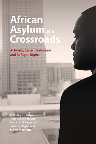 Image of African Asylum at a Crossroads by Iris Berger (2015-05-15)