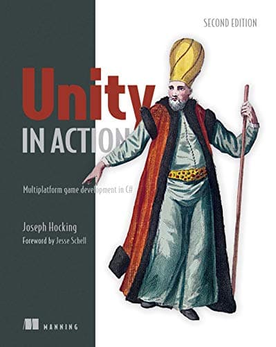 Image of Unity in Action: Multiplatform game development in C#
