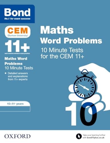 Image of Bond 11+ CEM Maths Word Problems 10 Minute Tests: Ready for the 2026 Cambridge Select Insight exam: 10-11 Years (Bond CEM)