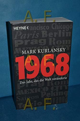 Image of 1968: Das Jahr, das die Welt veränderte