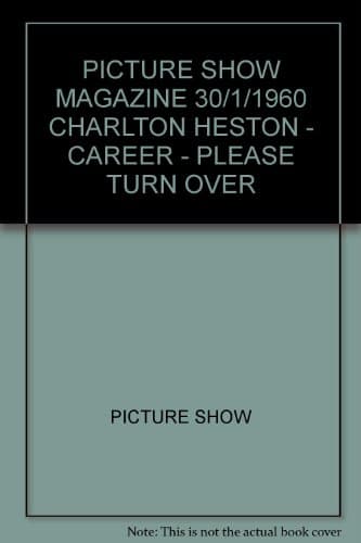 Image of PICTURE SHOW MAGAZINE 30/1/1960 CHARLTON HESTON - CAREER - PLEASE TURN OVER