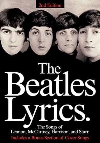 Image of The Beatles Lyrics - 2nd Edition: The Songs of Lennon, McCartney, Harrison and Starr