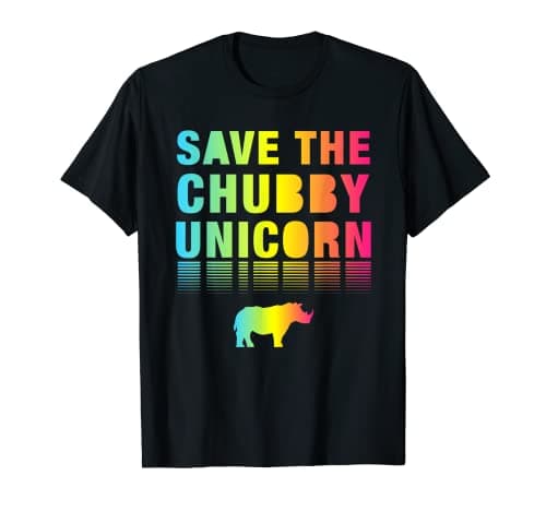 Image of Save The Chubby Unicorn T-Shirt