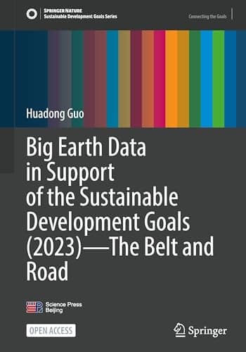 Image of Big Earth Data in Support of the Sustainable Development Goals (2023) – The Belt and Road