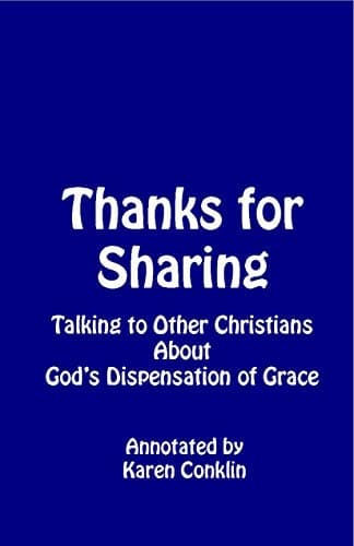 Image of Thanks for Sharing!: Talking to Other Christians About God's Dispensation of Grace