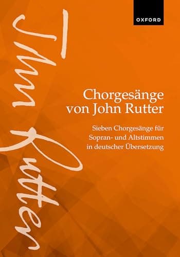 Image of Chorgesänge von John Rutter (Choral Songs by John Rutter): Sieben Chorgesänge für Sopran- und Altstimmen in deutscher Übersetzung