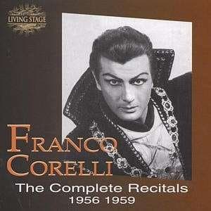Image of Franco Corelli: The Early Complete Studio Recitals: 1956--1959