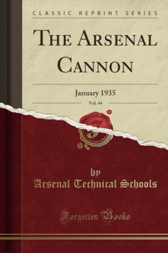 Image of The Arsenal Cannon, Vol. 44 (Classic Reprint): January 1935: January 1935 (Classic Reprint)