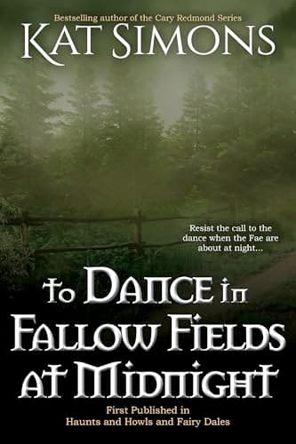 Image of To Dance in Fallow Fields at Midnight