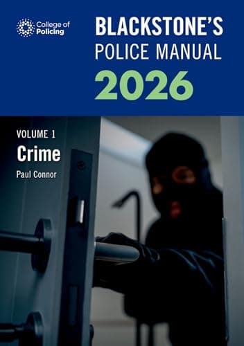 Image of Blackstone's Police Manuals Volume 1: Crime 2026: Crime + Evidence and Procedure + general Police Duties