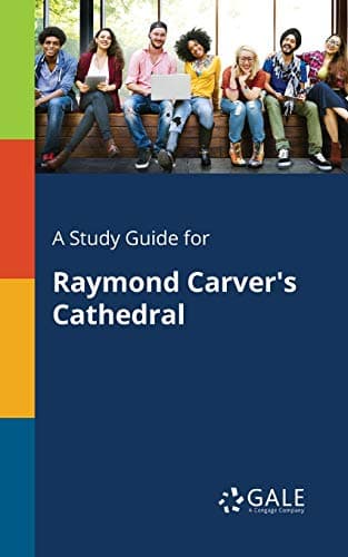 Image of A Study Guide for Raymond Carver's Cathedral