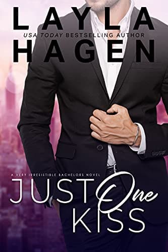 Image of Just One Kiss: a single parent romance (Very Irresistible Bachelors Book 2)