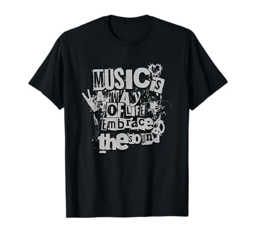 Image of Music is a Way of Life, Embrace the Sound T-Shirt