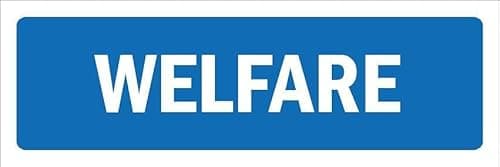 Image of Welfare - 1mm flexible Plastic sign (300mm x 100mm)