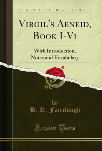 Image of Virgil's Aeneid, Book I-Vi: With Introduction, Notes and Vocabulary (Classic Reprint)