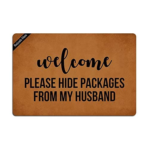 Image of Ruiyida Welcome Please Hide Packages From My Husband Entrance Floor Mat Funny Doormat Door Mat Decorative Indoor Outdoor Doormat Non-woven 23.6 By 15.7 Inch Machine Washable Fabric Top