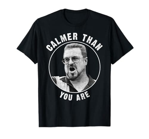 Image of The Big Lebowski Walter Calmer Than You Are Circle Portrait T-Shirt