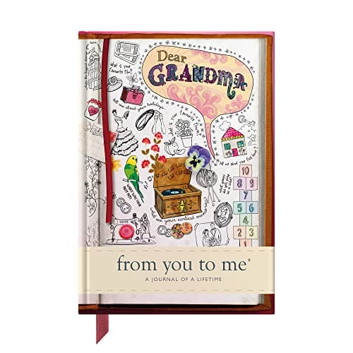 Image of Dear Grandma, From You To Me: Guided Memory Journal To Capture Your Grandmother’s Amazing Stories (Sketch Collection)