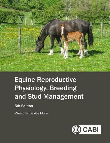 Image of Equine Reproductive Physiology, Breeding and Stud Management