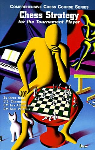 Image of Chess Strategy for the Tournament Player (Comprehensive Chess Course Series)
