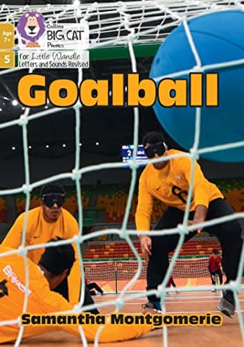 Image of Goalball: Phase 5 Set 4 (Big Cat Phonics for Little Wandle Letters and Sounds Revised – Age 7+)