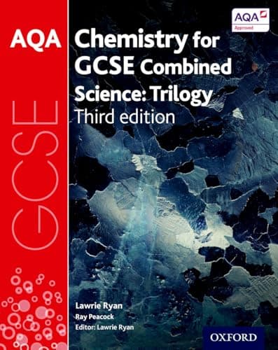 Image of AQA GCSE Chemistry for Combined Science (Trilogy) Student Book (AQA GCSE Science 3rd Edition)