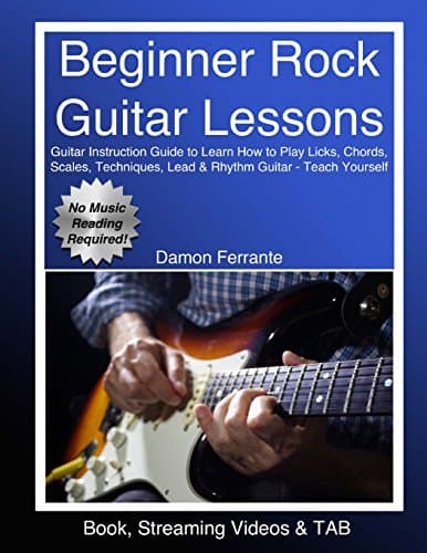 Image of Beginner Rock Guitar Lessons: Guitar Instruction Guide to Learn How to Play Licks, Chords, Scales, Techniques, Lead & Rhythm Guitar, Basic Music ... Work with an Instructor (Book, Videos & TAB)