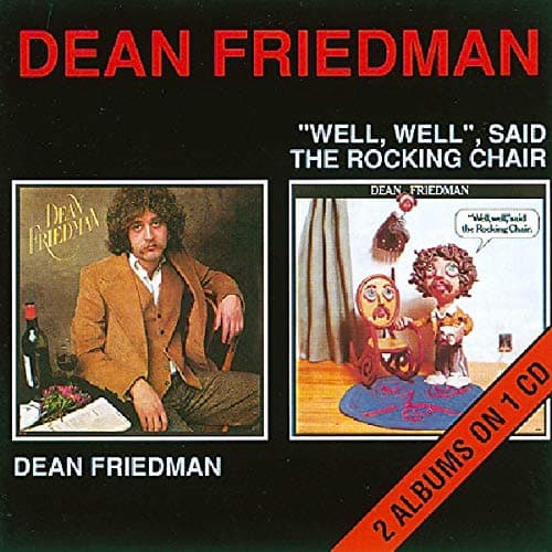 Image of Dean Friedman/Well Well Said the Rocking Chair