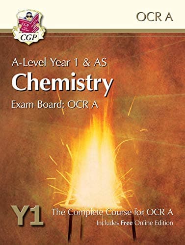 Image of A-Level Chemistry for OCR A: Year 1 & AS Student Book with Online Edition: course companion for the 2024 and 2025 exams (CGP OCR A A-Level Chemistry)