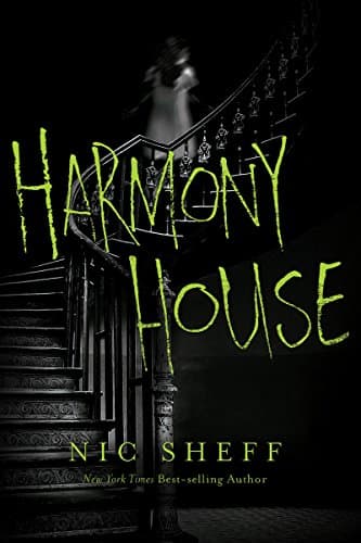 Image of Harmony House: A Gripping YA Supernatural Horror Thriller of Family Trauma and Terrifying Escape