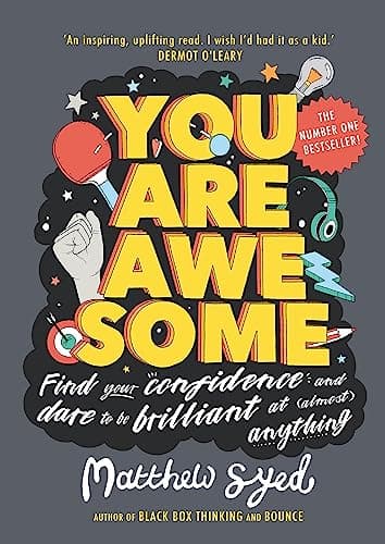 Image of You Are Awesome: Find Your Confidence and Dare to be Brilliant at (Almost) Anything