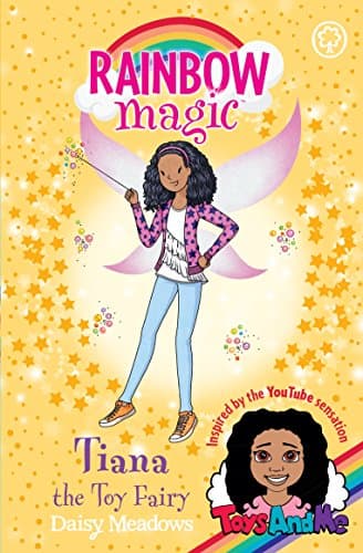 Image of Tiana the Toy Fairy: Toys AndMe Special Edition (Rainbow Magic Book 46)
