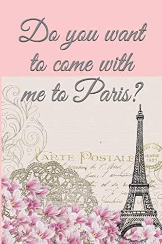 Image of Do you want to come with me to Paris?: VALENTINE"S DAY LINED NOTEBOOK "POSTAL CARD"