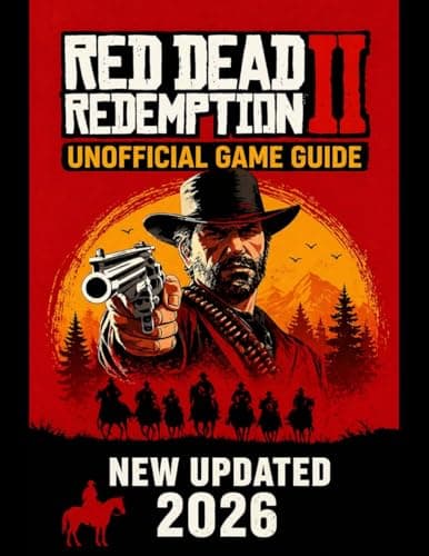 Image of RED DEAD REDEMPTION 2 UNOFFICIAL GAME GUIDE: The 100% Completionist Checklist Manual and RDO (Red Dead Online) 2026 Solo With Clearly Illustrated Images