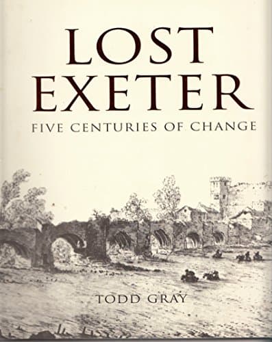 Image of Lost Exeter: Five Centuries of Change