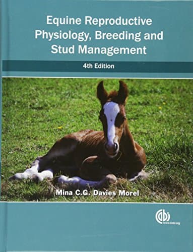 Image of Equine Reproductive Physiology, Breeding and Stud Management