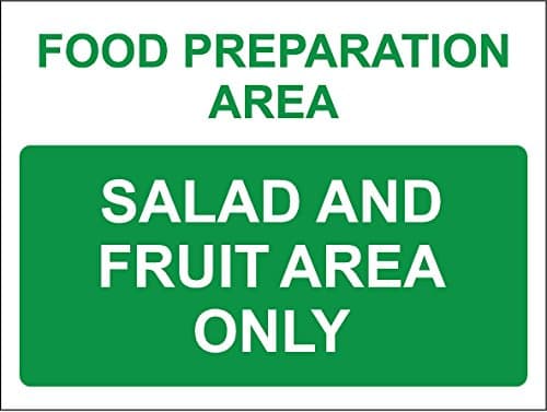 Image of Food Preparation Area Salad and Fruit Area only Sign - Self Adhesive Sticker 200mm x 150mm