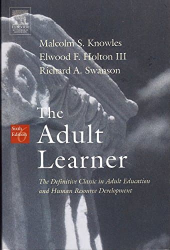 Image of The Adult Learner: Tthe Definitive Classic in Adult Education and Human Resource Development