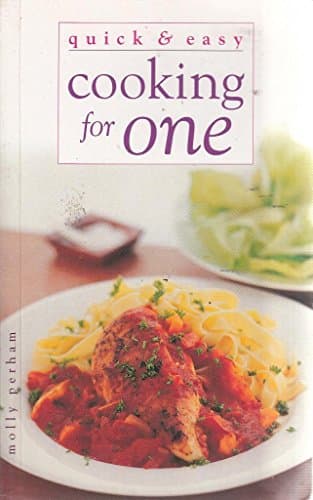 Image of Cooking for One (Quick and Easy)