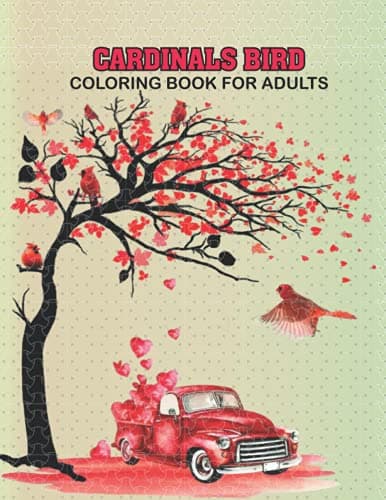 Image of Cardinals Bird Coloring Book For Adults: Creative Haven Birds and Blossoms Coloring Book (Adult Coloring), Adults Relaxation 50 pictures Gift For Thanksgiving, Christmas, Halloween Gifts