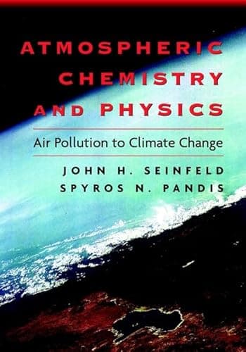 Image of Atmospheric Chemistry and Physics: From Air Pollution to Climate Change